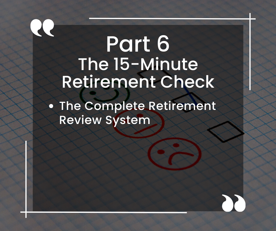 The 15-Minute Retirement Check